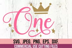 1st Birthday Girl SVG - One Princess Crown First Birthday Product Image 2