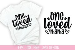 One loved mama - Valentine&#039;s Day SVG Design Product Image 1