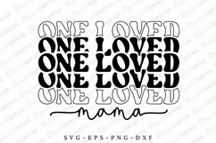 One Loved Mama SVG Design, Mother&#039;s Day T-shirt Design Product Image 1