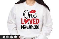 One Loved Mawmaw - Valentine SVG Design Product Image 1