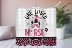 One Loved Nurse Skinny Tumbler Wrap | Sublimation PNG Product Image 1