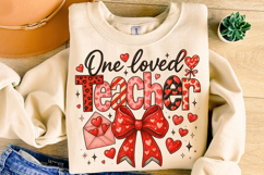 One Loved Teacher Valentine's Day PNG, Teacher Love PNG Product Image 4