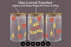 one loved teacher libbey beer can glass full wrap svg presized template for 16oz and 20oz glass for Cricut Silhouette and sublimation