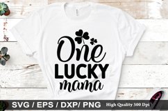 One Lucky Mama SVG - St. Patrick&#039;s Day Design Product Image 1