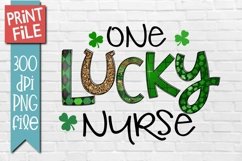One Lucky Nurse St Patricks Day Sublimation