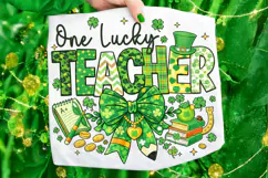One Lucky Teacher St Patrick's Day PNG, Lucky Teacher PNG Product Image 6