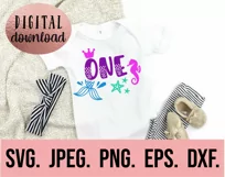 Mermaid 1st Birthday Girl SVG - Under The Sea First One SVG Product Image 2