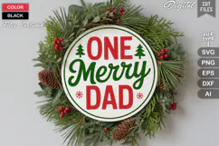 One Merry Dad SVG | Christmas Round Sign SVG | Xmas SVG Product Image 2