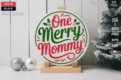 One Merry Mommy SVG | Christmas Round Sign SVG | Xmas SVG Product Image 1