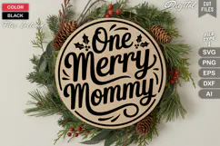 One Merry Mommy SVG | Christmas Round Sign SVG | Xmas SVG Product Image 3