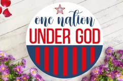 One Nation Under God SVG, 4th Of July Round Sign SVG Design Product Image 3