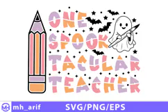 One Spooktacular Teacher Halloween SVG PNG T-shirt Design Product Image 1
