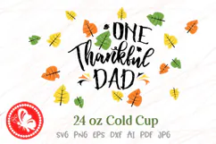 One Thankful Dad Cup Wrap SVG | Thanksgiving Autumn Leaves Product Image 2