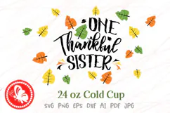 One Thankful Sister SVG | Thanksgiving 24oz Cold Cup Wrap Product Image 2
