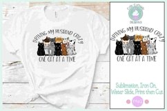 Cats Sublimation - Driving my Husband Crazy png Product Image 1