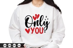 Only You - Valentine SVG Design Product Image 1