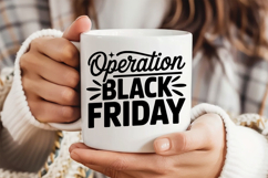 Operation Black Friday SVG, Black Friday SVG, Black Friday Product Image 4
