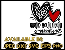 Bible verse svg JPEG Silhouete Cricut Faith Guard your heart Product Image 3
