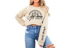 Opportunities Don&#039;t Happen You Create Sleeve SVG Design Product Image 3