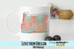 Love from Oregon Sublimation PNG Product Image 1