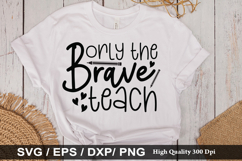 orly the brave teach SVG - Teacher Design Product Image 1