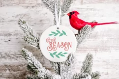 Tis the season | Round Christmas Ornament SVG Product Image 2