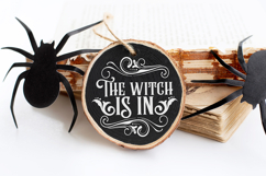 The witch is in | Halloween Round Sign Product Image 2