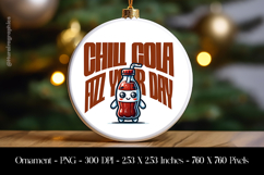 Chill Cola Fizz Your Day Ornament Sublimation Design PNG Product Image 1