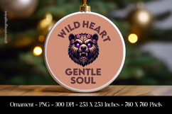 Wild Heart Gentle Soul Bear Ornament Sublimation Design PNG Product Image 1
