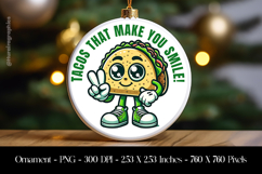 Tacos That Make You Smile Ornament Sublimation Design PNG Product Image 1