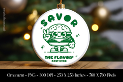 Savor The Flavor Best Ever Ornament Sublimation Design PNG Product Image 1