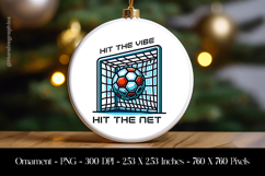 Hit The Vibe Hit The Net Ornament Sublimation Design PNG Product Image 1