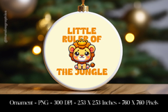 Little Ruler Of The Jungle Ornament Sublimation Design PNG Product Image 1
