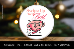 Swipe Up To The Best Ornament Sublimation Design PNG Product Image 1
