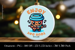 Enjoy Your Day Ornament Sublimation Design PNG Product Image 1