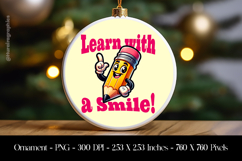 Learn With A Smile Ornament Sublimation Design PNG Product Image 1