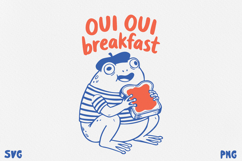 Paris Frog Quotes PNG SVG. Funny French Café Frog. Product Image 1
