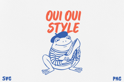 Paris Frog Quotes PNG SVG. Funny French Café Frog. Product Image 1