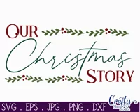 Our Christmas Story Christmas Farmhouse Sign Svg Product Image 2