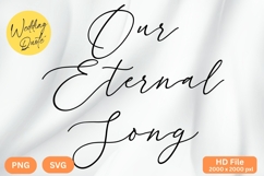 Our Eternal Song - Wedding Quote SVG&#039;s Cut Product Image 1