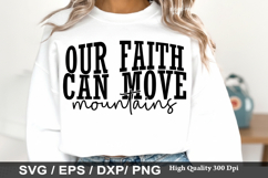 Our Faith Can Move Mountains - Christian SVG Design Product Image 1