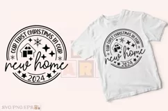 Our First Christmas in Our New Home SVG T-shirt Design Product Image 3
