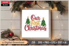 Our First Christmas SVG | Christmas SVG | Holiday SVG | Xmas Product Image 6