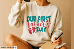Funny Our First Father’s Day SVG PNG Product Image 4