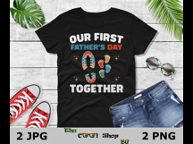 Our First Father&#039;s Day Together Png, Fathers Day Png Product Image 2