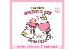 First Mother's Day Together PNG Retro Positive Vibe Mom Product Image 1