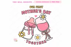 First Mother's Day Together PNG Retro Positive Vibe Mom Product Image 3