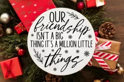 Our Friendship Isn't A Big SVG ,Christmas SVG Design Product Image 2