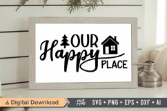 Our Happy Place Sign SVG, Farmhouse Christmas Sign Product Image 1