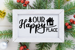 Our Happy Place Sign SVG, Farmhouse Christmas Sign Product Image 2